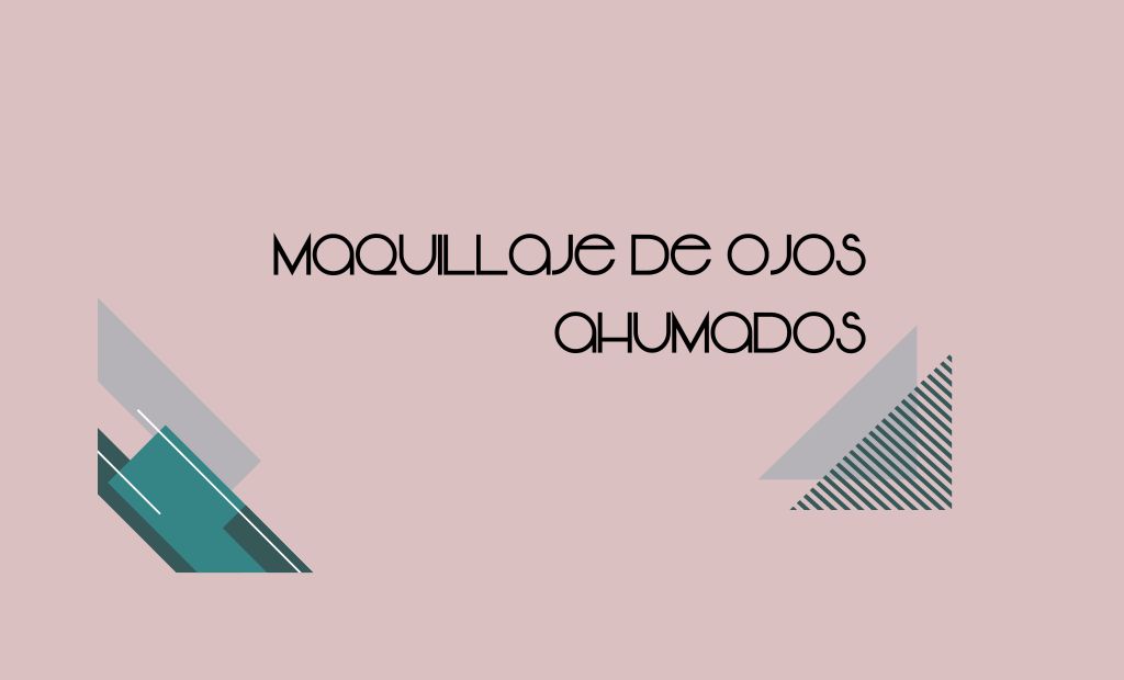 Maquillaje de ojos ahumados